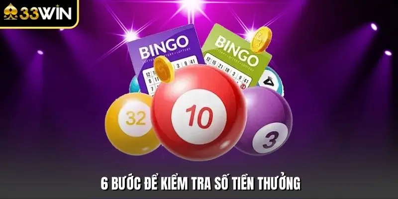 6 bước để kiểm tra số tiền thưởng