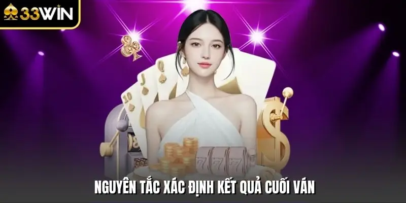 Nguyên tắc xác định kết quả cuối ván